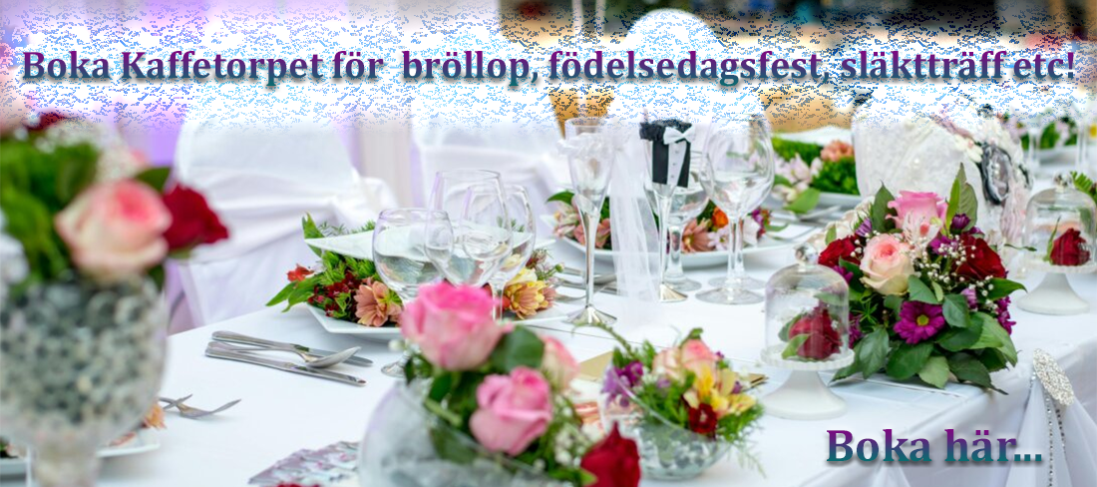 Boka Kaffetorpet!